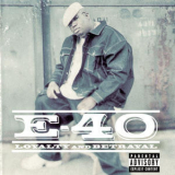 E-40 - Loyalty And Betrayal '2000