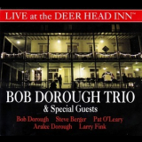 Bob Dorough - Live At The Deer Head Inn '2016