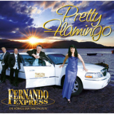 Fernando Express - Pretty Flamingo '2012