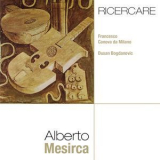 Alberto Mesirca - Ricercare '2013