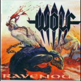 Wolf - Ravenous '2009