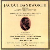 Jacqui Dankworth - Housman Settings & Other Jazz Works '1996