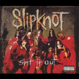 Slipknot - Spit It Out '1999