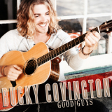 Bucky Covington - Good Guys '2012