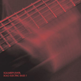 Squarepusher - Solo Electric Bass 1 '2009