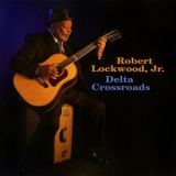 Robert Lockwood Jr. - Delta Crossroads '2000
