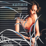 Sphere - Breathe '2006