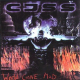 Cjss - World Gone Mad & Praise The Loud '1986