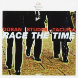 Doran - Studer - Tacuma - Race The Time '1997