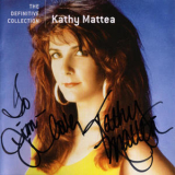 Kathy Mattea - The Definitive Collection '2006