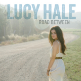 Lucy Hale - Road Between '2014
