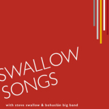 Bohuslan Big Band - Swallow Songs '2013