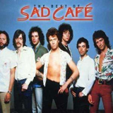 Sad Cafe - Very Best Of '2001