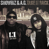 Showbiz & A.G. - Take It Back '2017
