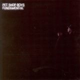 Pet Shop Boys - Fundamental (2CD) '2006