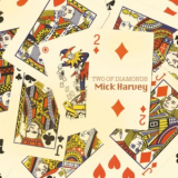 Mick Harvey - Two Of Diamonds '2007