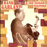 Hank Garland - Hank Garland & His Sugar Footers '1992