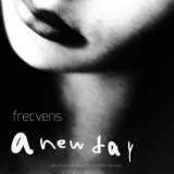 Frecvens - A New Day '2017