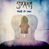 Sixx:A.M. - Talk to Me '2019