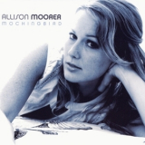 Allison Moorer - Mockingbird '2008