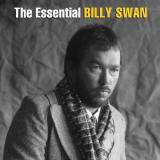 Billy Swan - The Essential Billy Swan '2018