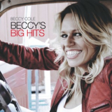 Beccy Cole - Beccy's Big Hits '2013