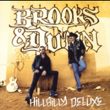 Brooks & Dunn - Hillbilly Deluxe '2005
