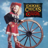 Dixie Chicks - Little Ol' Cowgirl '1992