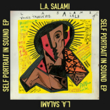 L.A. Salami - Self Portrait In Sound EP '2020