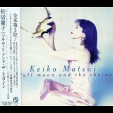Keiko Matsui - Full Moon And The Shrine '1998