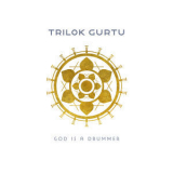 Trilok Gurtu - God Is A Drummer [Hi-Res] '2020
