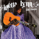 Loretta Lynn - Full Circle '2016