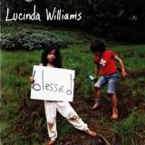 Lucinda Williams - Blessed '2011