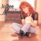 Jo Dee Messina - I'm Alright '1998