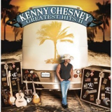 Kenny Chesney - Greatest Hits II '2010