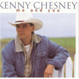 Kenny Chesney - Me And You '1996