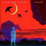 Camel - A Nod And A Wink '2002