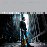 Sam Dillon - Out In The Open '2018