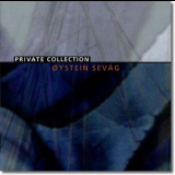 Sevag Oystein - Private Collection '1999