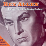 Rex Allen - The Last Of The Great Singing Cowboys '1999