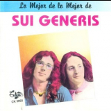Sui Generis - Lo Mejor De Lo Mejor '1981