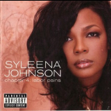 Syleena Johnson - Chapter 4: Labor Pains '2008