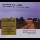 Lucinda Williams - Car Wheels On A Gravel Road (Deluxe Edition) (2CD) '1998