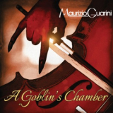 Maurizio Guarini - A Goblin's Chamber '2019