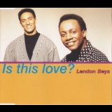 London Boys - Is This Love? '1991
