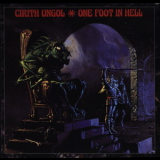 Cirith Ungol - One Foot In Hell '1986