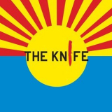 The Knife - The Knife '2006
