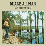 Duane Allman - An Anthology (Remastered) [Hi-Res] '1972