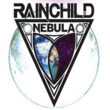 Rainchild - Nebula '2020