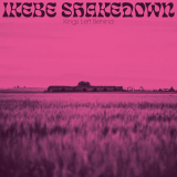 Ikebe Shakedown - Kings Left Behind '2019